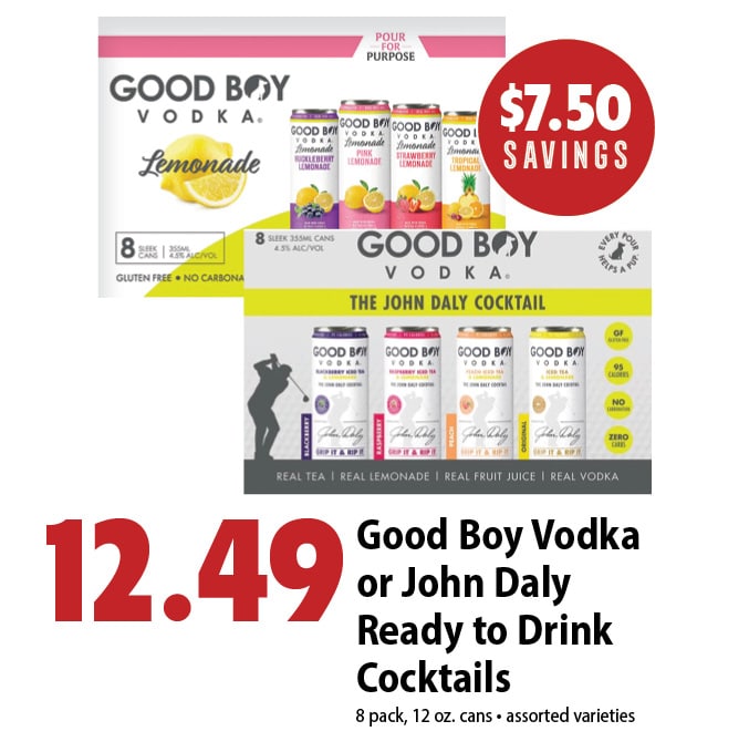 Good Boy Vodka or John Daly Ready to Drink Cocktails