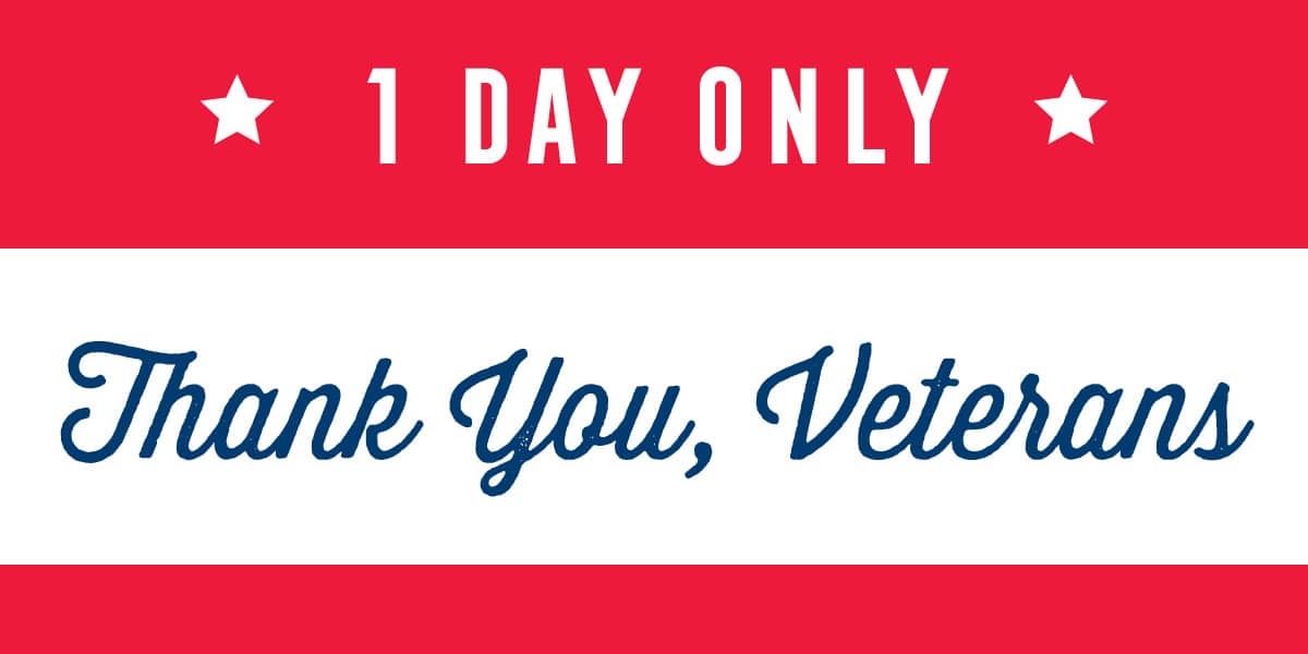 1 day only. Thank you, Veterans!