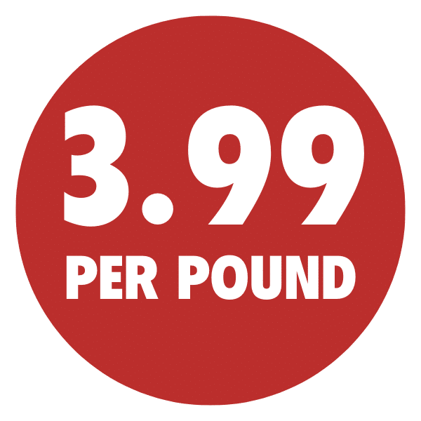 $3.99 Per Pound