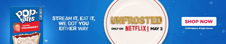 Stream it, eat it, we got you either way. Unfrosted only on Netflix May 3. Shop Now.