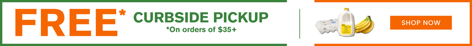 Free Curbside Pickup on orders of $35+