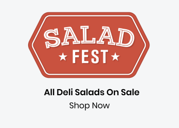 Salad Fest - All deli salads on sale. Shop Now.